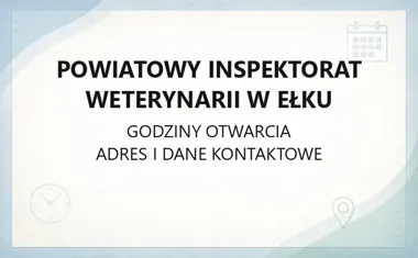 Powiatowy Inspektorat Weterynarii w Ełku - kontakt, zadania i badanie mięsa