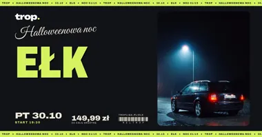 TROP Noc Halloween: gra miejska w Ełku